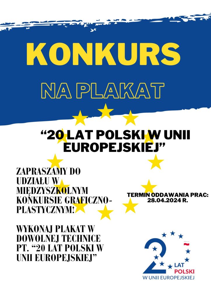 Konkurs „20 lat Polski w Unii Europejskiej”